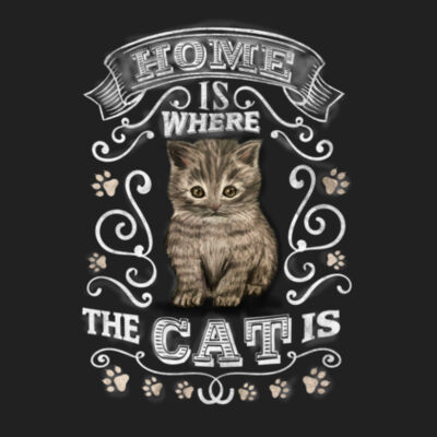 Home is Where the Cat is - Premium Cotton Tee Design